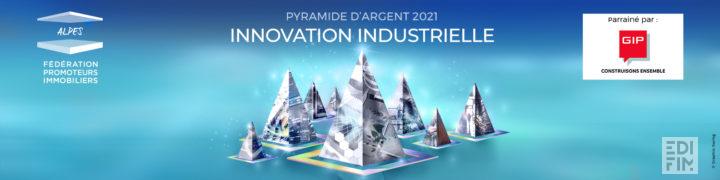 Bandeau image de la pyramide d'argent 2021 pour l'innovation industrielle.